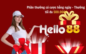 Phần thưởng cá cược hằng ngày - Thưởng tối đa 500.000đ